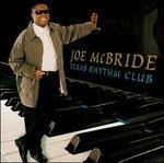 Texas Rhythm Club - CD Audio di Joe McBride