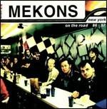 New York on the Road 1986-1987 - CD Audio di Mekons