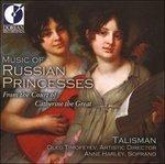 Music of Russian Princesses - from the Court of Catherine the Great - CD Audio