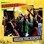 Sound the System - CD Audio di Alborosie