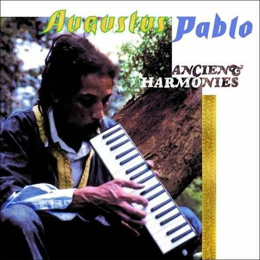 Ancient Harmonies - CD Audio di Augustus Pablo