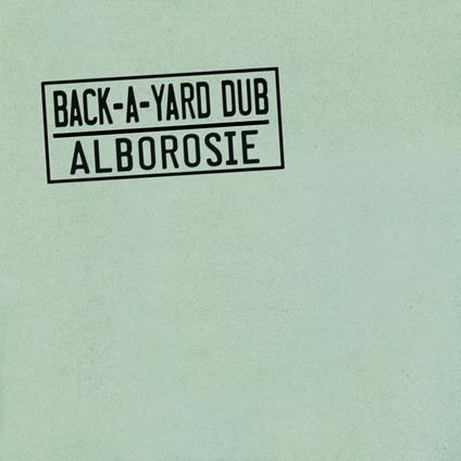 Back-A-Yard Dub - Vinile LP di Alborosie