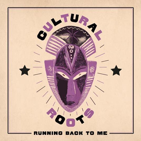 Running Back To Me - Vinile LP di Cultural Roots