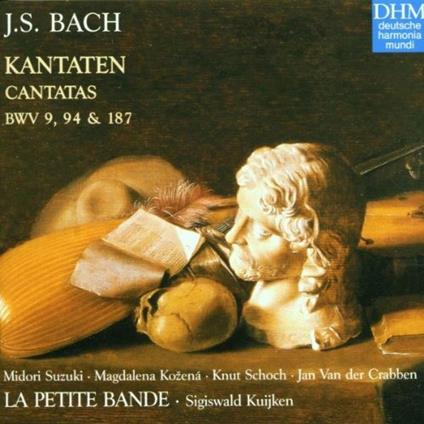 Cantate BWV9, BWV94, BWV187 - CD Audio di Johann Sebastian Bach,Sigiswald Kuijken,La Petite Bande