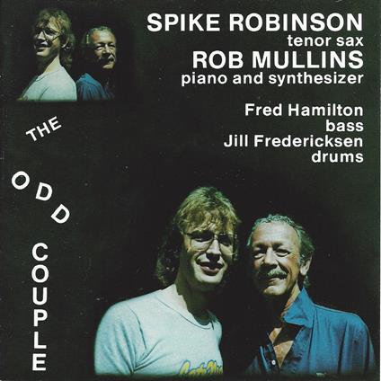 Odd Couple - CD Audio di Spike Robinson