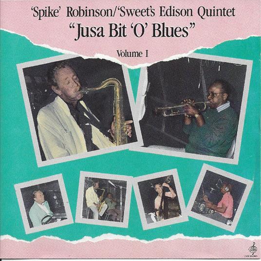 Jusa Bit O Blues Volume1 - CD Audio di Spike Robinson
