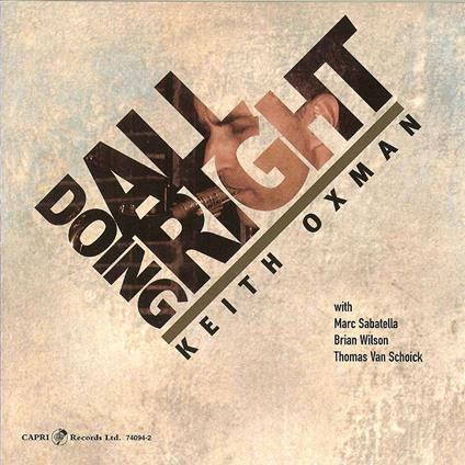 Doing All Right - CD Audio di Keith Oxman