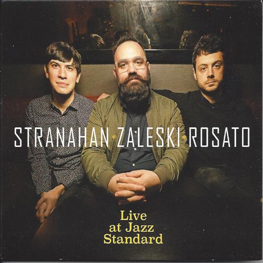 Live At Jazz Standard - CD Audio di Stranahan & Zaleski