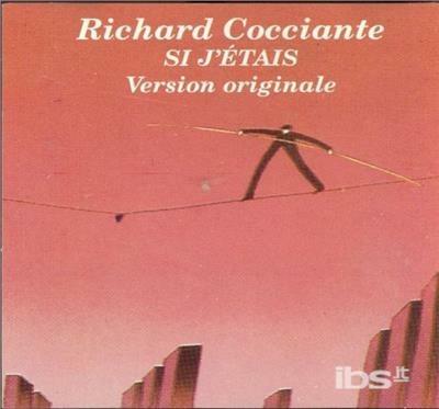 Si J'etais - CD Audio di Riccardo Cocciante