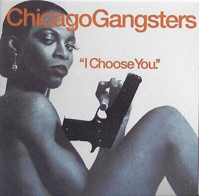 I Choose You (Digipack) - CD Audio di Chicago Gangsters