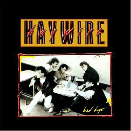 Bad Boys - CD Audio di Haywire