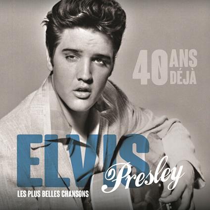 Les Plus Belles Chansons - CD Audio di Elvis Presley