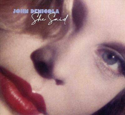 She Said - Vinile LP di John Denicola