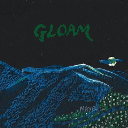 Gloam - Vinile LP di Maybel