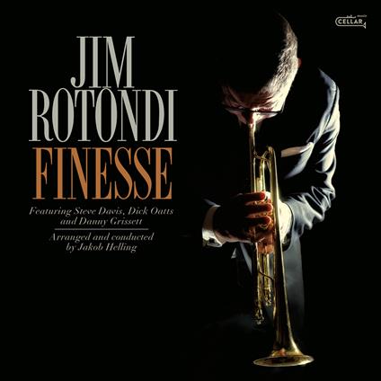 Finesse - Vinile LP di Jim Rotondi