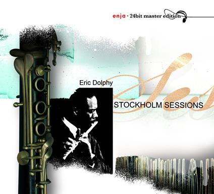 Stockholm Sessions - CD Audio di Eric Dolphy