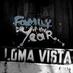 Loma Vista - Vinile LP di Family of the Year