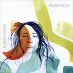 Indian Ocean (180 gr + MP3 Download) - Vinile LP di Frazey Ford