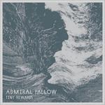 Tiny Rewards - Vinile LP di Admiral Fallow