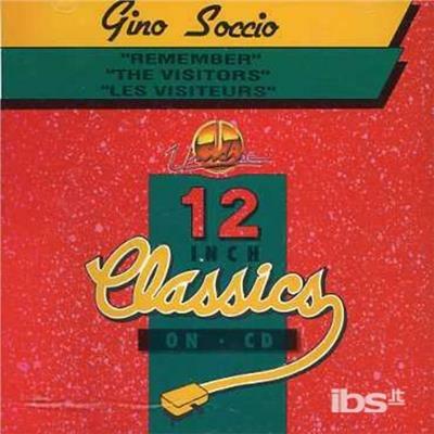 Remember - CD Audio Singolo di Gino Soccio