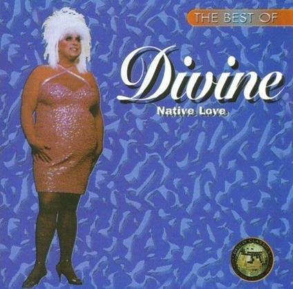 Native Love (Step By Step) - Vinile LP di Divine