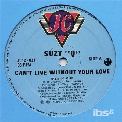 Can't Live Without You - Vinile LP di Suzy Q