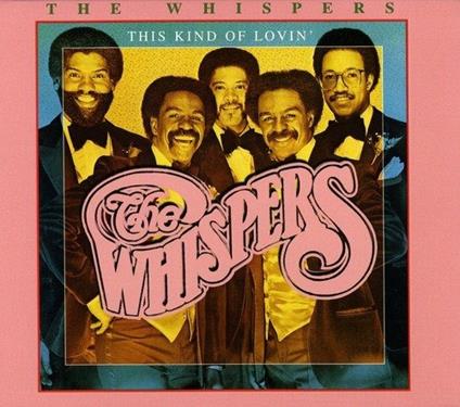 This Kind of Lovin' - CD Audio di Whispers