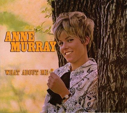 What About me - CD Audio di Anne Murray