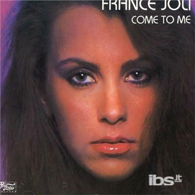 Come To Me - CD Audio di France Joli