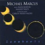 Sunwheels - CD Audio di Michael Marcus