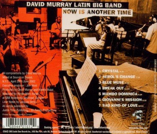 Now Is Another Time - CD Audio di David Murray,Latin Big Band - 2