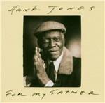 For My Father - CD Audio di Hank Jones