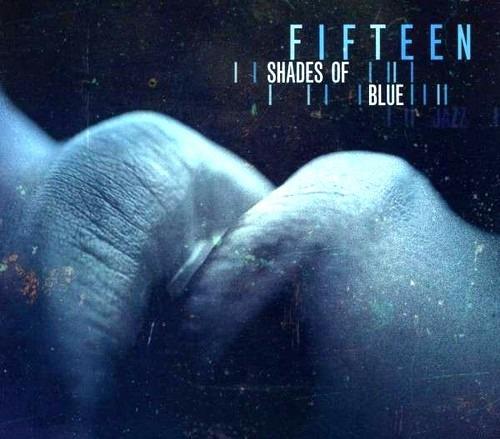 15 Shades of Blue - CD Audio