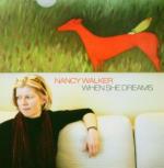 When She Dreams - CD Audio di Nancy Walker