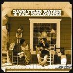 En Duo - CD Audio di Dawn Tyler Watson,Paul Deslauriers