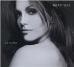 You Are There - CD Audio di Hilary Kole