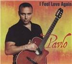 I Feel Love Again - CD Audio di Pavlo