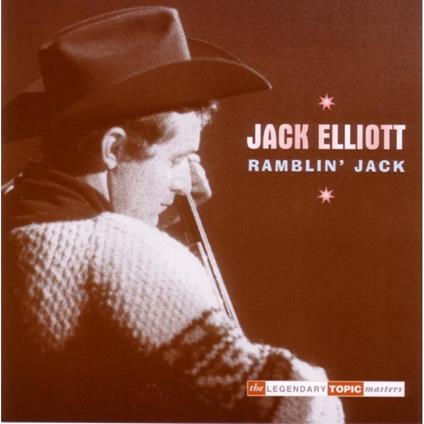 Ramblin' Jack - CD Audio di Ramblin Jack Elliott