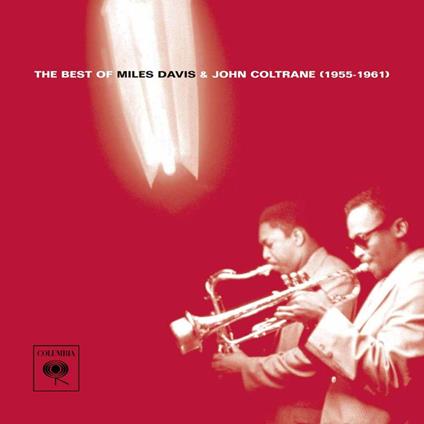 The Best of 1955-61 - CD Audio di John Coltrane