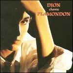 Chante Plamondon - CD Audio di Céline Dion