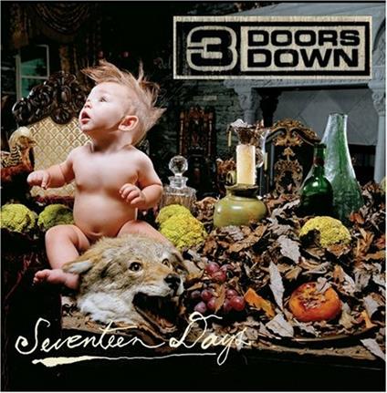 Seventeen Days - CD Audio di 3 Doors Down