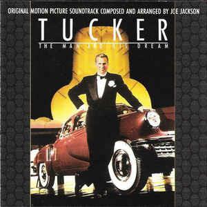 Tucker - The Man And His Dream (Colonna Sonora) - CD Audio di Joe Jackson