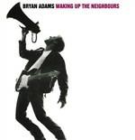 Waking Up the Neighbours - CD Audio di Bryan Adams