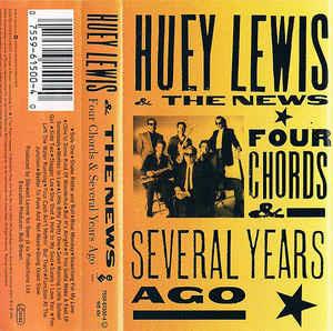 Four Chords & Several Years Ago (Musicassetta) - Musicassetta di Huey Lewis and the News