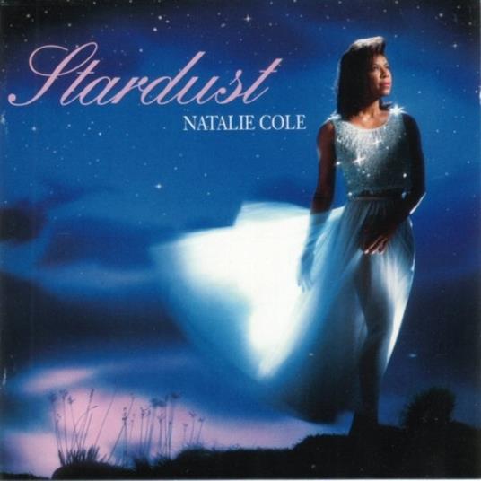 Stardust - CD Audio di Natalie Cole