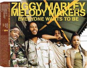 Everyone Wants To Be - Vinile LP di Ziggy Marley and the Melody Makers