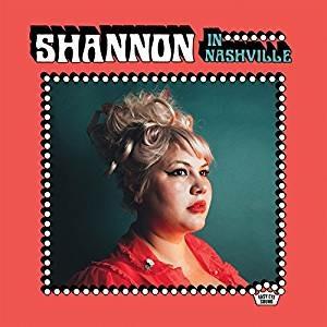 Shannon in Nashville - CD Audio di Shannon Shaw