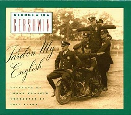 Pardon My English - CD Audio di George Gershwin