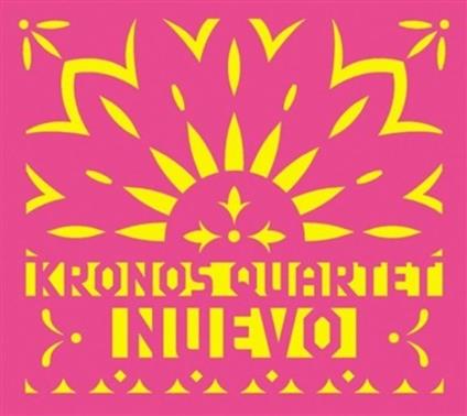 Nuevo - CD Audio di Kronos Quartet
