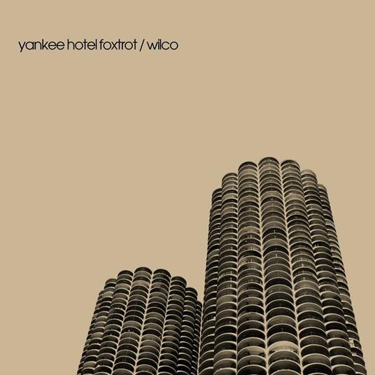 Yankee Hotel Foxtrot - Vinile LP di Wilco